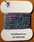 DARK NIGHT TAPE - SRS FISHING GEAR